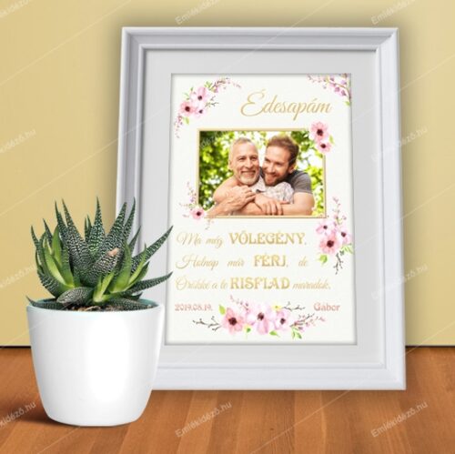 Esküvői szülőköszöntő poszter, Apa köszöntés, ajándék poszter, Emlékidéző Kép